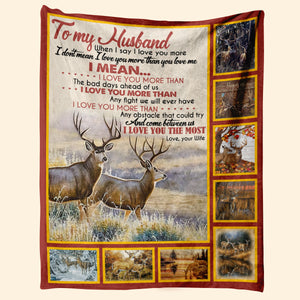 Best Valentine Gift For Husband, My Husband Deer Couple I Love You More Than The Bad Days Gift From Wife Fleece Blanket - Quilt Blanket 1673667038559.jpg