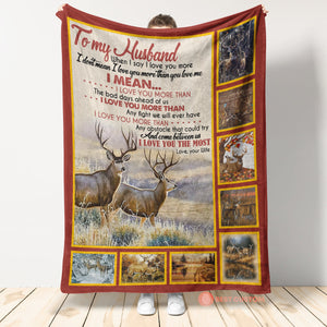 Best Valentine Gift For Husband, My Husband Deer Couple I Love You More Than The Bad Days Gift From Wife Fleece Blanket - Quilt Blanket 1673667038573.jpg