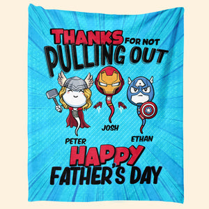 Multiverse Thanks For Not Pulling Out - Personalized Blanket - Father's Day, Funny, Birthday Gift For Dad, Husband 1_0afcd701-fa2d-41df-9734-c17189d2c4ae.jpg?v=1683700492