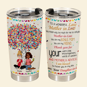 To A Wonderful Mother In Law, You Are My Bonus Mom - Personalized Tumbler - Gift for Mother-in-law, Mother's Day