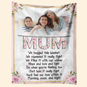 Hold It Tight And Feel Our Love Within It - Personalized Blanket - Birthday Mother's Day Gift For Mom, Mum 1_c9cda657-04a8-471f-9dad-a8e858f8d054.jpg?v=1678094928