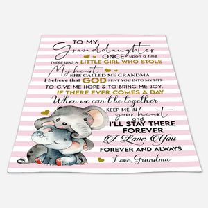 Gift For Granddaughter Blanket, Elephant To My Granddaughter Once Upon A Time There Was A Little Girl Who Stole My Heart Love Grandma Fleece Blanket