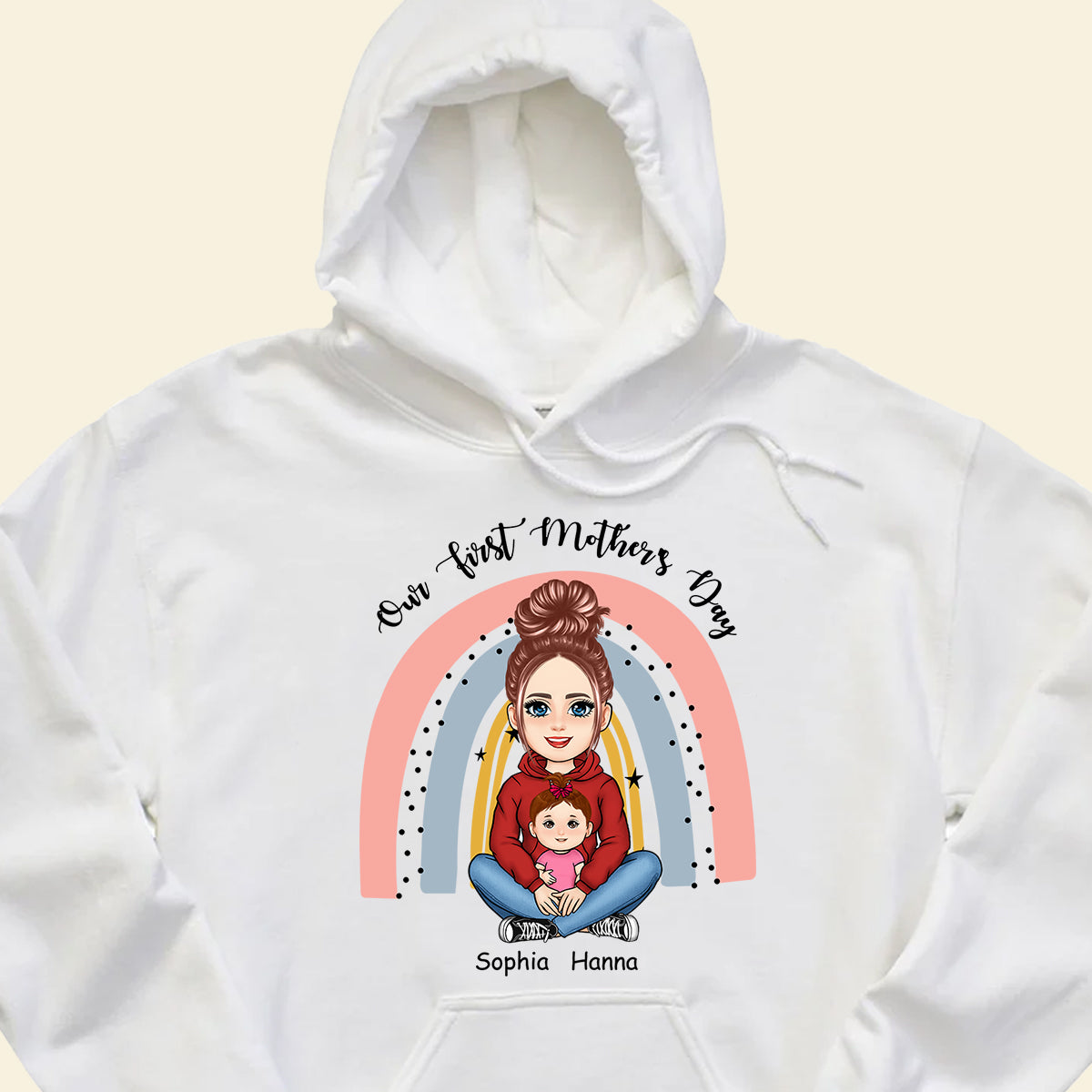 Our First Mother's Day Rainbow - Personalized Apparel - Gift For New Mom, Expecting Mom, 1st Mother's Day