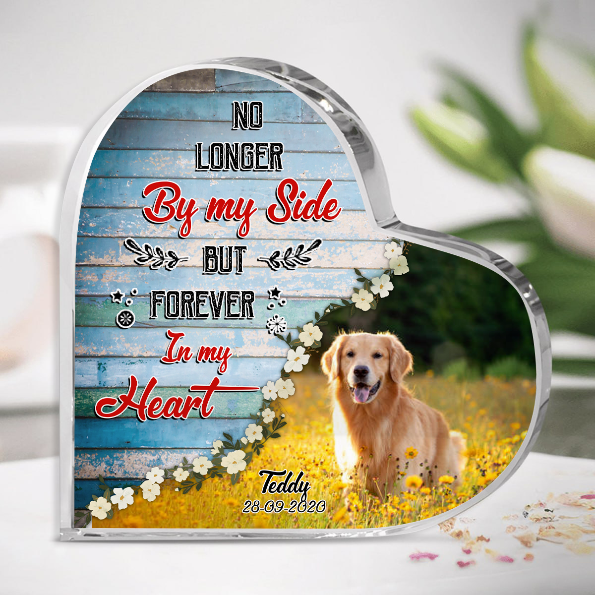 Acrylic Plaque Memorial Gift For Dog - Forever In My Heart - Remember Your Dog Gifts