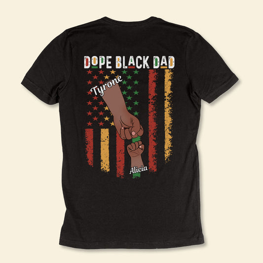 Dope Black Dad Fist Bump - Personalized Back Design Apparel - Gift For Father, Dad, Father's Day, Birthday Gift 1_aa36201c-9408-4431-821a-690413277a3d.jpg?v=1686042534