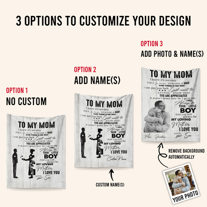 Custom Blanket With Pictures - To My Mom I Will Always Be Your Little Boy - Son To Mom Gift, Mother's Day Gift For Mom