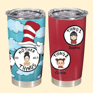Mother Of All Things V2 - Personalized Tumbler - Gift For Mother 2_966b7a29-0776-420d-b0d6-c8fc2228ec2c.jpg?v=1683281915