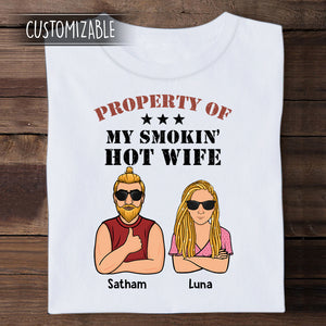 Property Of My Hot Wife Custom Apparel - Gift For Husband