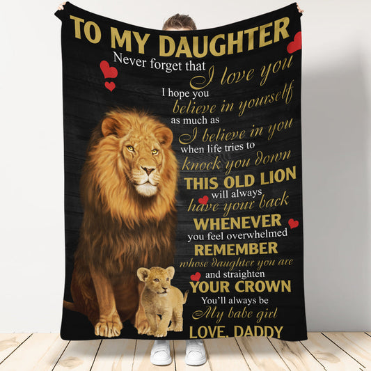 To My Daughter Never Forget That I Love You Fleece Blanket - Quilt Blanket, Gift For Daughter, Gift From Dad To Daughter, Home Decor Bedding Couch Sofa Soft And Comfy Cozy