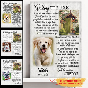 I'll Be Wating At The Door Memorial Pet Photo Canvas