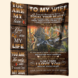 Gift For Wife Blanket, Deer Couple To my Wife You Are My Life - Love From Grumpy Old Husband