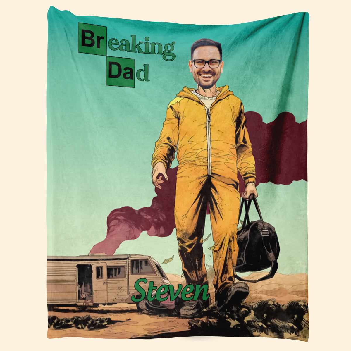 Breaking Dad - Personalized Blanket - Gift For Father 3_6e8f47df-fc6a-4947-b971-11baf125b6ff.jpg?v=1682565786