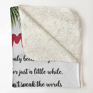 I've Only Been With You For Just A Little While - Personalized Blanket - Mother's Day, First Mother'S Day Gift For Newborn Mom, Mother, Mommy 3_04eb9327-de5c-48cc-b4b0-1b963e8aaa84.jpg?v=1678264725