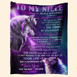 Personalized Gift For Niece Blanket, To My Niece Wolf From Aunt Stay Strong And Be Confident Great