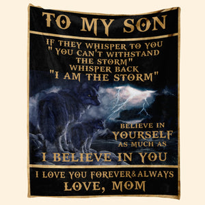Gift For Son Blanket, To My Son If They Whisper To You Mom Wolves Thunder Black Fleece Blanket
