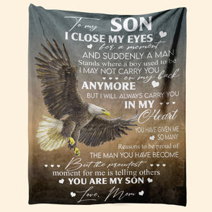 Gift For Son Blanket, To My Son I Close My Eyes For A Moment