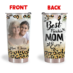 Mother's Day Personalized Gifts - Best Freakin Mom Ever Leopard Leaf - Personalized Coffee Tumbler