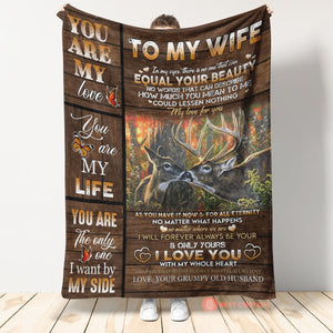 Gift For Wife Blanket, Deer Couple To my Wife You Are My Life - Love From Grumpy Old Husband