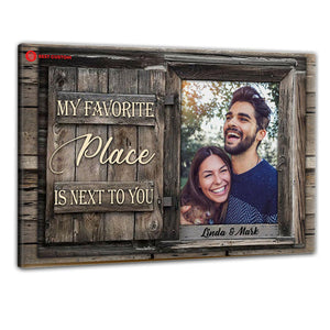My Favorite Place Is Next To You - Personalized Photo Poster & Canvas - Gift For Couple 58_2_2d799d81-1833-4526-a01f-fba842694255.jpg?v=1644983291