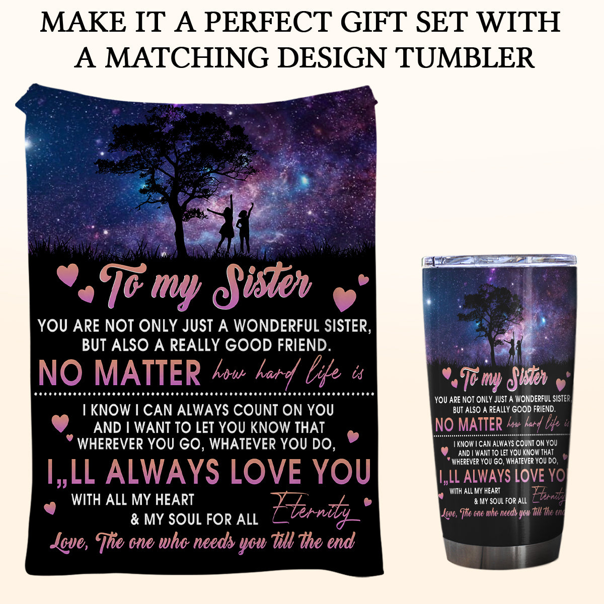 Gift For Siste Blanket, To My Sister I'll Always Love You