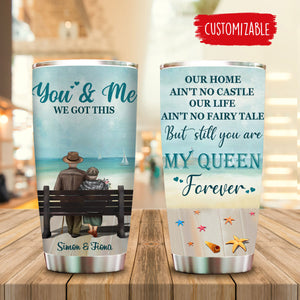 You Are My Queen Forever Personalized Tumbler - Gift For Couple