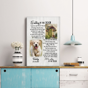 I'll Be Wating At The Door Memorial Pet Photo Canvas