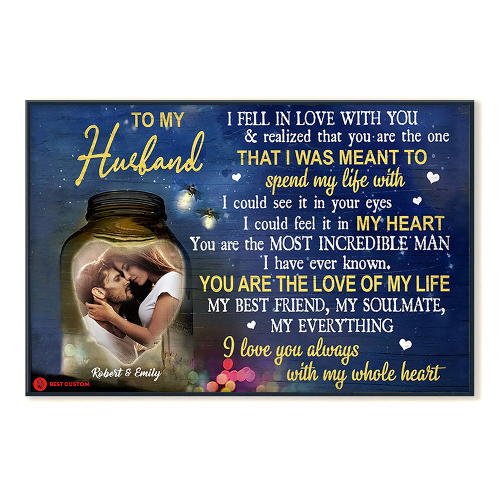 I Fell In Love With You - Personalized Photo Poster & Canvas - Gift For Husband 91_2_a3675739-464a-4dee-9ec9-91f09527d346.jpg?v=1644983318