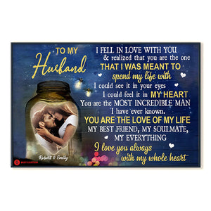 I Fell In Love With You - Personalized Photo Poster & Canvas - Gift For Husband 91_2_a3675739-464a-4dee-9ec9-91f09527d346.jpg?v=1644983318
