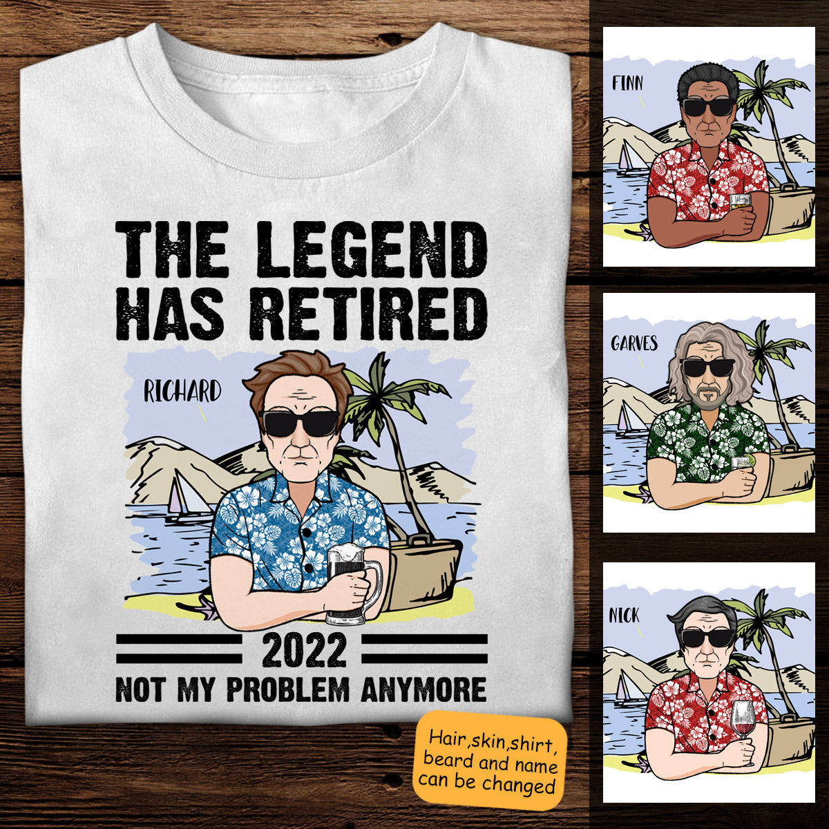The Legend Has Retired - Not My Problem Anymore - Personalized Apparel - Summer