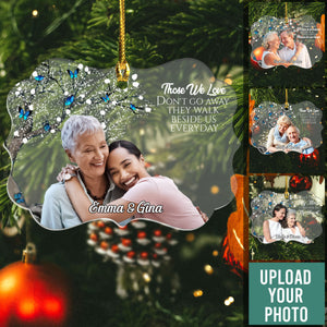 Those We Love Don't Go Away - Personalized Ornament - Memorial Gift For Family, Christmas Gift  BANNER_2_c4bc765a-b7d5-4851-b77b-d90c5ced56e5.jpg?v=1693386310