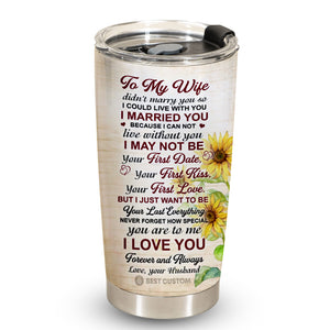 I Just Want To Be Your Last Everything - Personalized Photo Tumbler - Gift For Wife, Gift For Husband