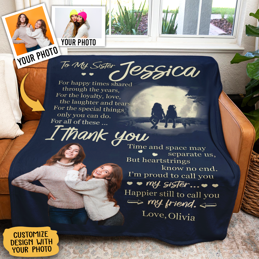 Gift For Sister Blanket, To My Sister For All Of These I Thank You