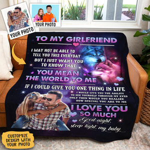 Best Valentine Gift For Girlfriend,  Wolf Couple To My Girlfriend You Mean The World To Me - Love From Boyfriend
