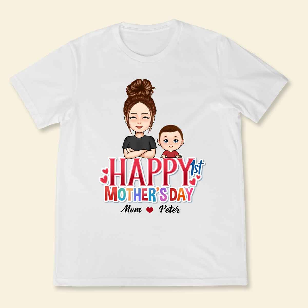 Dear Mommy Happy 1St Mother's Day - Personalized Apparel - Gift For Soon To Be Mom, Newborn Mom, Mama