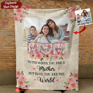 Mom You Are The World - Personalized Blanket - Mother's Day Gift For Mom, Mother Banner-Blanket-_Choose-Option_cae6eb59-238c-40b6-80a6-c90ea1312e5a.jpg?v=1677574670