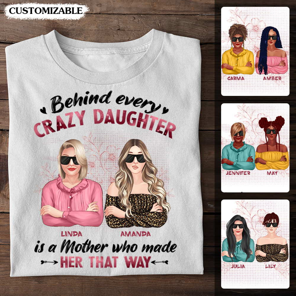 Cool Mom Daughter Behind Every Crazy Daughter Personalized Apparel Banner-T-shirt-FB_b93b1c84-12a5-485d-b567-9e4d93351462.png?v=1633754881