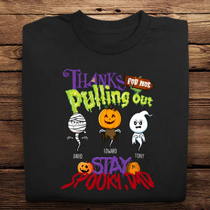 Thanks For Not Pulling Out Halloween - Personalized Apparel - Gift For Dad, Halloween Banner-gg-3.jpg?v=1691484966