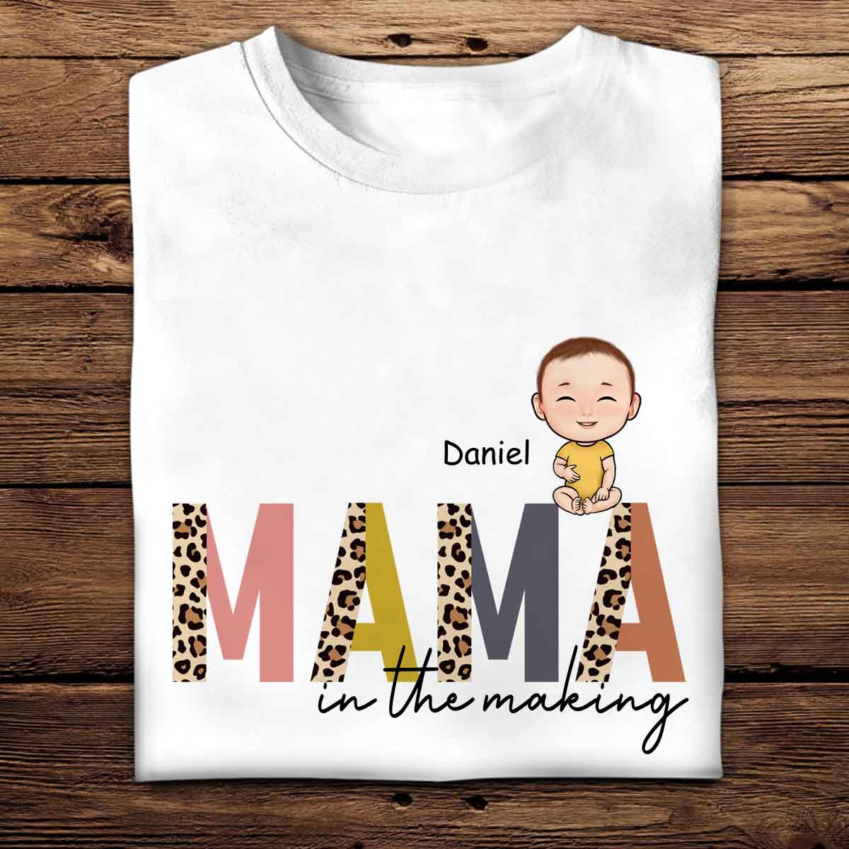 Mama In The Making - Personalized Apparel - Gift For New Mom, Soon To Be Mom, 1st Mother's Day