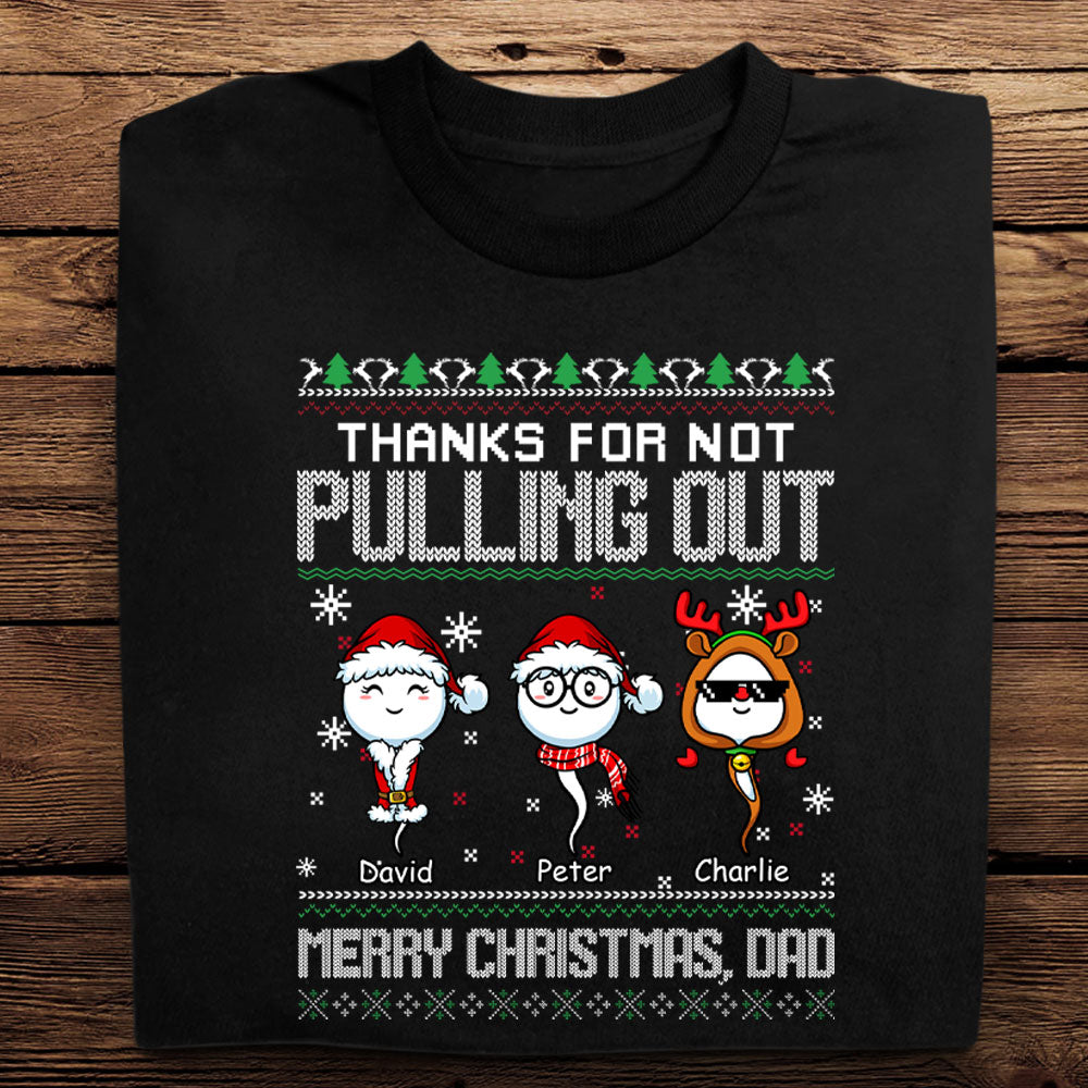 Thanks For Not Pulling Out Christmas - Personalized Apparel - Christmas Gift For Father Banner-gg_97c0655f-aff7-4ce0-9eff-1d62258a43f2.jpg?v=1694399433
