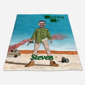Breaking Dad Bad - Personalized Blanket - Gift For Father Banner2_128804a5-3813-4627-ab9b-ba695a20e723.jpg?v=1682561950