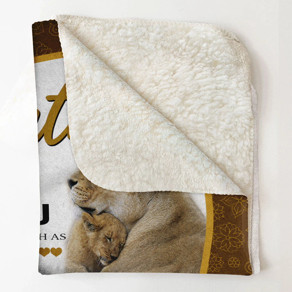 Gift For Son Blanket, To My Son Lion Never Forget That I Love You Letter From Mom