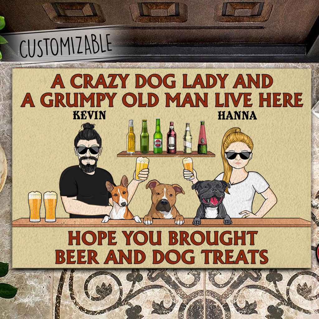 A Crazy Dog Lady And Grumpy Old Man Hope You Brought Alcohol, Beer