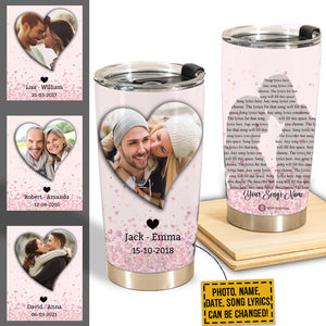 Gift For Couple Tumbler, Best Personalized Love Song Lyrics Gift For Your Beloved One