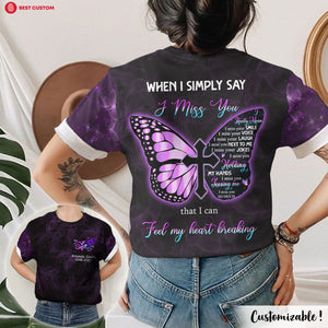 I Can Feel My Heart Breaking - Personalized 3D All Over Print Shirt - Memorial