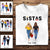 Soul Sistas Forever - Personalized Apparel - Gift For Sister