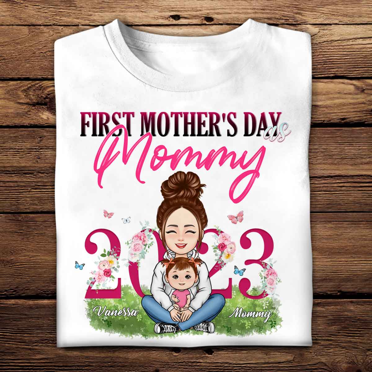 First Mother s Day 2023 - Personalized Apparel - Gift For New Mom, Expecting Mom, Mother's Day