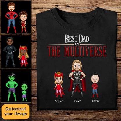 Best Dad In The Multiverse - Personalized Apparel - Funny, Loving Gift For Dad, Father, Daddy, Father's Day BestDadInTheMultiverse-1.jpg?v=1683082751
