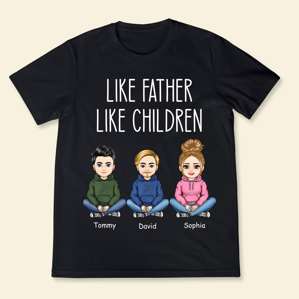 Like Father Like Daughter Like Son Sitting Together - Personalized Apprael - Father's Day, Gift For Father LID5B2_1.jpg?v=1681891887