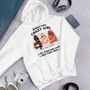 Crazy Girl Behind Every Crazy Girl Is Her Friends Who Made Her That Way Personalized Apparel banenr-hoodie-GG.jpg?v=1633676619