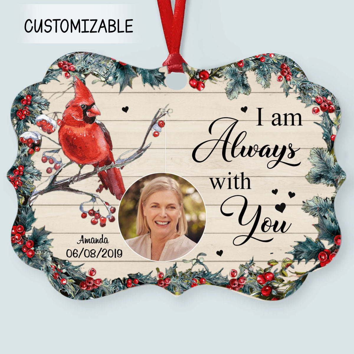 I Will Miss You Until We Meet Again Christmas Holly Custom Photo Memorial Gift Remembrance Personalized Aluminum Ornament Memorial Gift